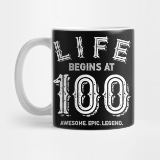 Life begins at 100 Mug